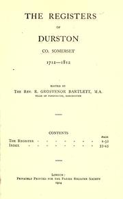 Cover of: The registers of Durston, co. Somerset, 1712-1812