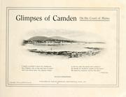 Cover of: Glimpses of Camden on the coast of Maine ... by John R. Prescott
