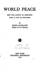 Cover of: World peace by John Bigelow