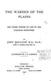 Cover of: warden of the plains: and other stories of life in the Canadian Northwest