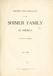 Cover of: History and genealogy of the Shimer family in America
