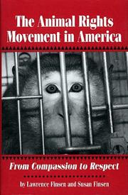 Cover of: The animal rights movement in America by Lawrence Finsen