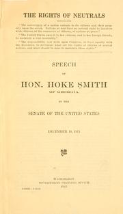 Cover of: The rights of neutrals. by Hoke Smith, Hoke Smith