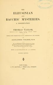 Cover of: The Eleusinian and Bacchic mysteries. by Taylor, Thomas
