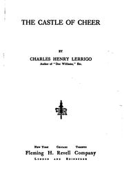 Cover of: The castle of cheer by Lerrigo, Charles Henry