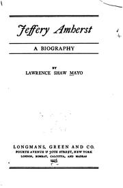 Cover of: Jeffery Amherst by Lawrence Shaw Mayo