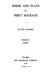 Cover of: Poems and plays by Percy MacKaye