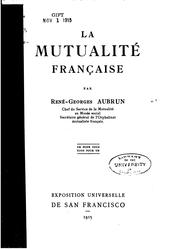 Cover of: La mutualité française by René Georges Aubrun
