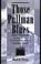 Cover of: Those Pullman blues