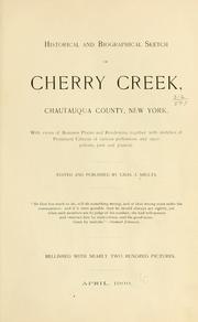 Cover of: Historical and biographical sketch of Cherry Creek, Chautauqua County, New York by Charles J Shults
