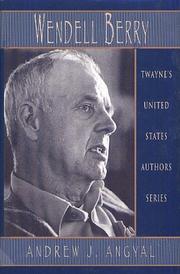 Cover of: Wendell Berry by Andrew J. Angyal