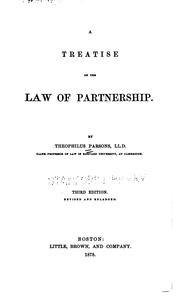 Cover of: A treatise on the law of partnership