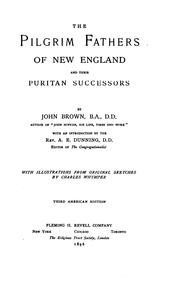 Cover of: The Pilgrim fathers of New England and their Puritan successors