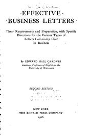 Cover of: Effective business letters: their requirements and preparation, with specific directions for the various types of letters commonly used in business