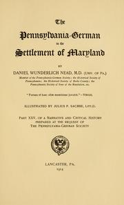 Cover of: The Pennsylvania-German in the settlement of Maryland by Daniel Wunderlich Nead