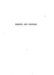 Cover of: Goblins and pagodas