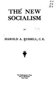 Cover of: The new socialism by Harold A. Russell