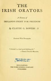 Cover of: The Irish orators by Claude Gernade Bowers