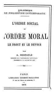 Cover of: L' ordre social et l'ordre moral: le droit et le devoir