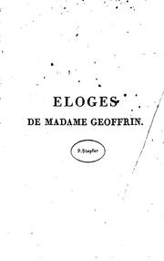 Cover of: Éloges de Madame Geoffrin by André Morellet