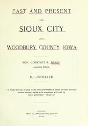 Past and present of Sioux City and Woodbury County, Iowa by Constant R. Marks
