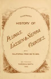 Cover of: Illustrated history of Plumas, Lassen & Sierra Counties: with California from 1513 to 1850.