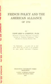 Cover of: French policy and the American Alliance of 1778 by Edward S. Corwin