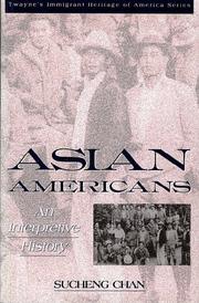Asian Americans by Sucheng Chan