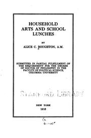 Cover of: Household arts and school lunches by Alice C. Boughton