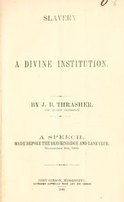 Cover of: Slavery, a divine institution.