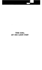 Cover of: The girl at Big Loon post