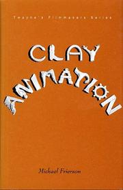 Cover of: Clay animation by Michael Frierson