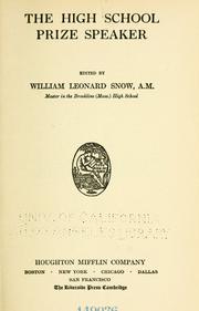 Cover of: The high school prize speaker | William Leonard Snow