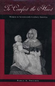 Cover of: History of American Women, 1600-1900 Series - To Comfort the Heart by Trackel