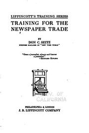 Cover of: Training for the newspaper trade by Don Carlos Seitz