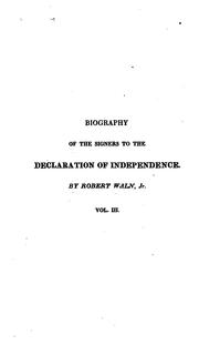 Biography of the signers to the Declaration of independence by Sanderson, John