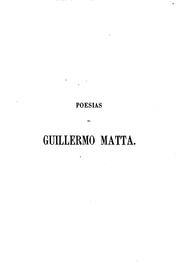 Cover of: Poesias de Guillermo Matta. by Guillermo Matta