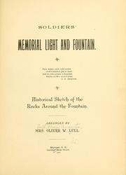 Cover of: Soldiers' Memorial Light and Fountain by Mary Augusta Lull