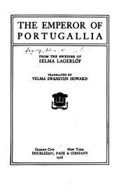 Cover of: The emperor of Portugallia: from the Swedish of Selma Lagerlöf