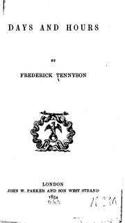 Cover of: Days and hours by Frederick Tennyson
