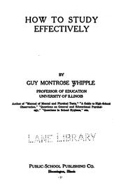 Cover of: How to study effectively by Guy Montrose Whipple