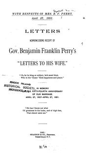 Letters acknowledging receipt of Gov. Benjamin Franklin Perry's "Letters to his wife." by Elizabeth Frances Perry