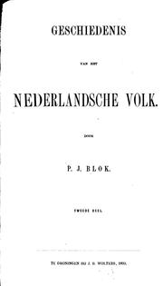 Cover of: Geschiedenis van het Nederlandsche volk by Petrus Johannes Blok