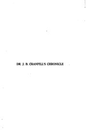 Cover of: Dr. J. B. Cranfill's chronicle: a story of life in Texas