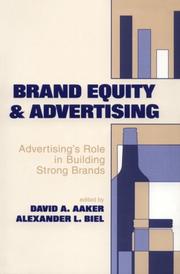 Cover of: Brand equity & advertising by edited by David A. Aaker, Alexander L. Biel.