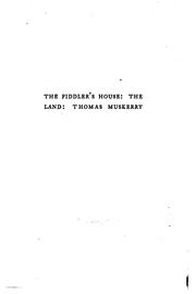 Cover of: Three plays: The fiddler's house, The land, Thomas Muskerry