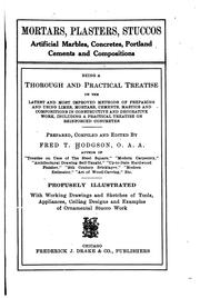 Mortars, plasters, stuccos, artificial marble, concretes, Portland cements and compositions by Hodgson, Frederick Thomas