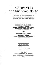 Cover of: Automatic screw machines by Hamilton, Douglas T.