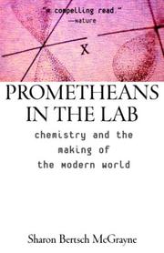 Cover of: Prometheans in the Lab by Sharon Bertsch McGrayne
