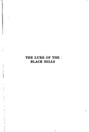 Cover of: The lure of the Black Hills by Dietrich Lange, Dietrich Lange